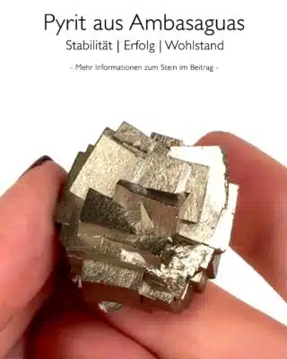 Pyrit aus Ambasaguas - Wirkung