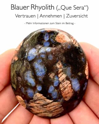 Blauer Rhyolith - Wirkung