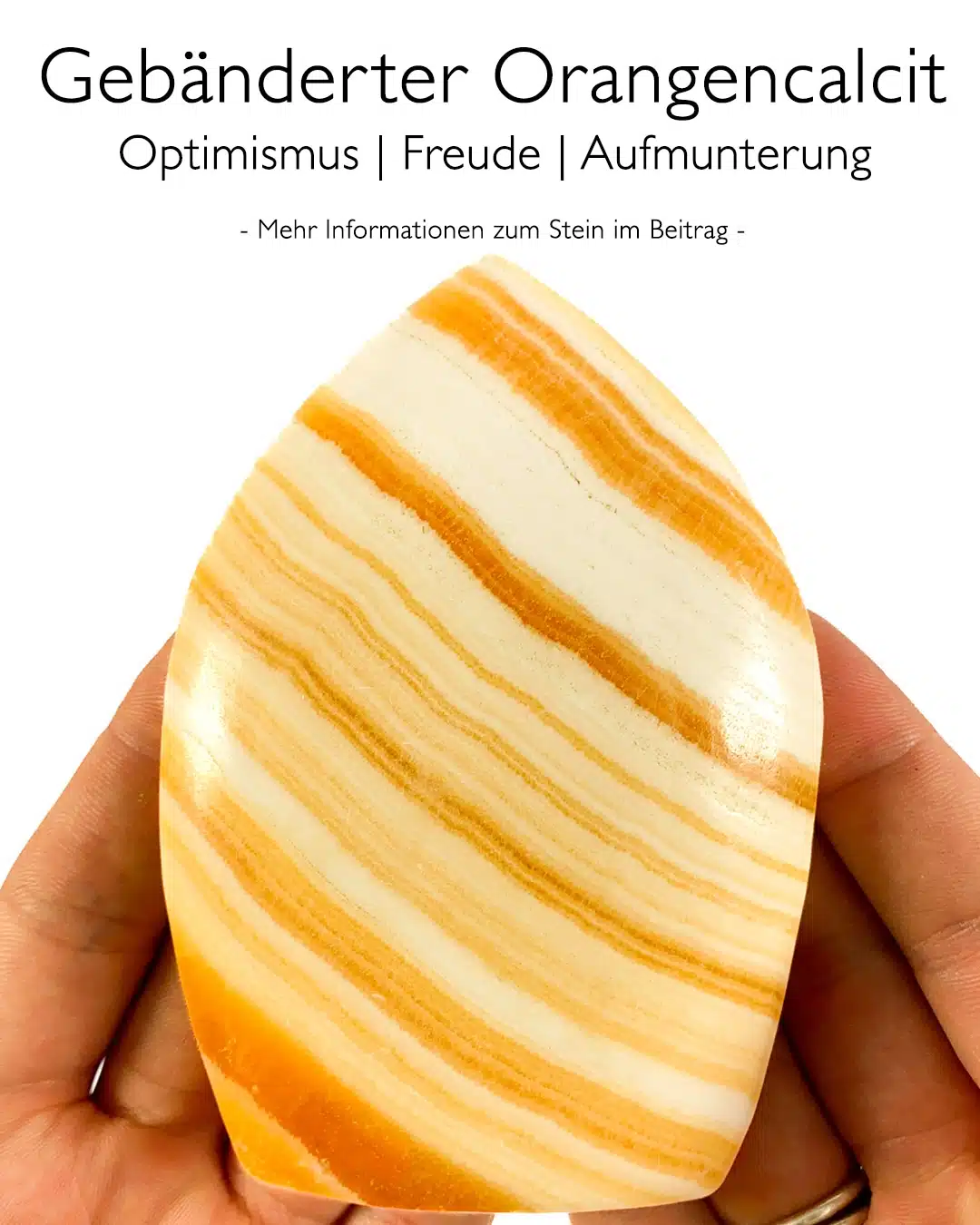 Gebänderter Orangencalcit - Wirkung
