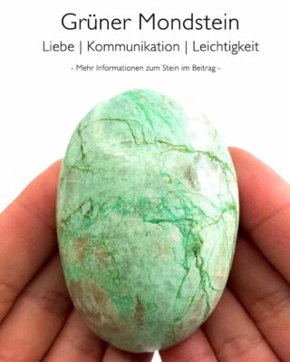 Grüner Mondstein - Wirkung
