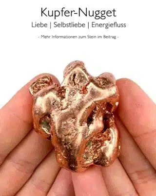 Kupfer-Nugget - Wirkung