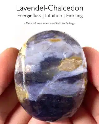 Lavendel-Chalcedon - Wirkung
