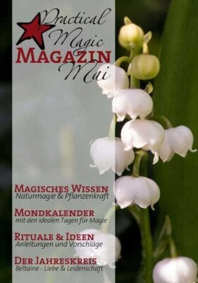 Vorschau Mai Ausgabe Practical Magic Magazin