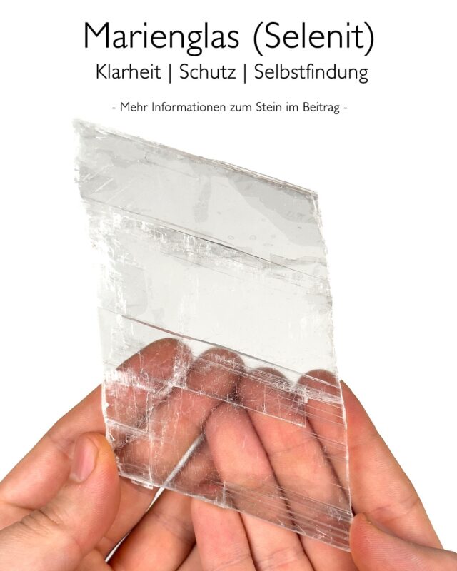 Marienglas - Wirkung