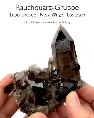 Rauchquarz-Gruppe - Wirkung